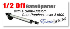 Free or 1/2 Off Automatic Gate Opener
