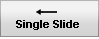 Single Slide